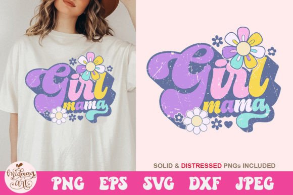 Girl Mama SVG: Graphics for T-Shirt Designs & Branding