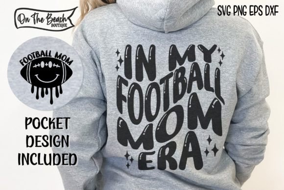 In My Football Mom Era SVG: Retro Graphics for T-Shirt Designs