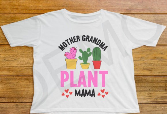 Mother Grandma Plant Svg: Graphics for T-Shirt Designs